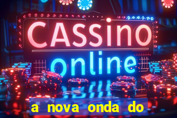 a nova onda do imperador online dublado